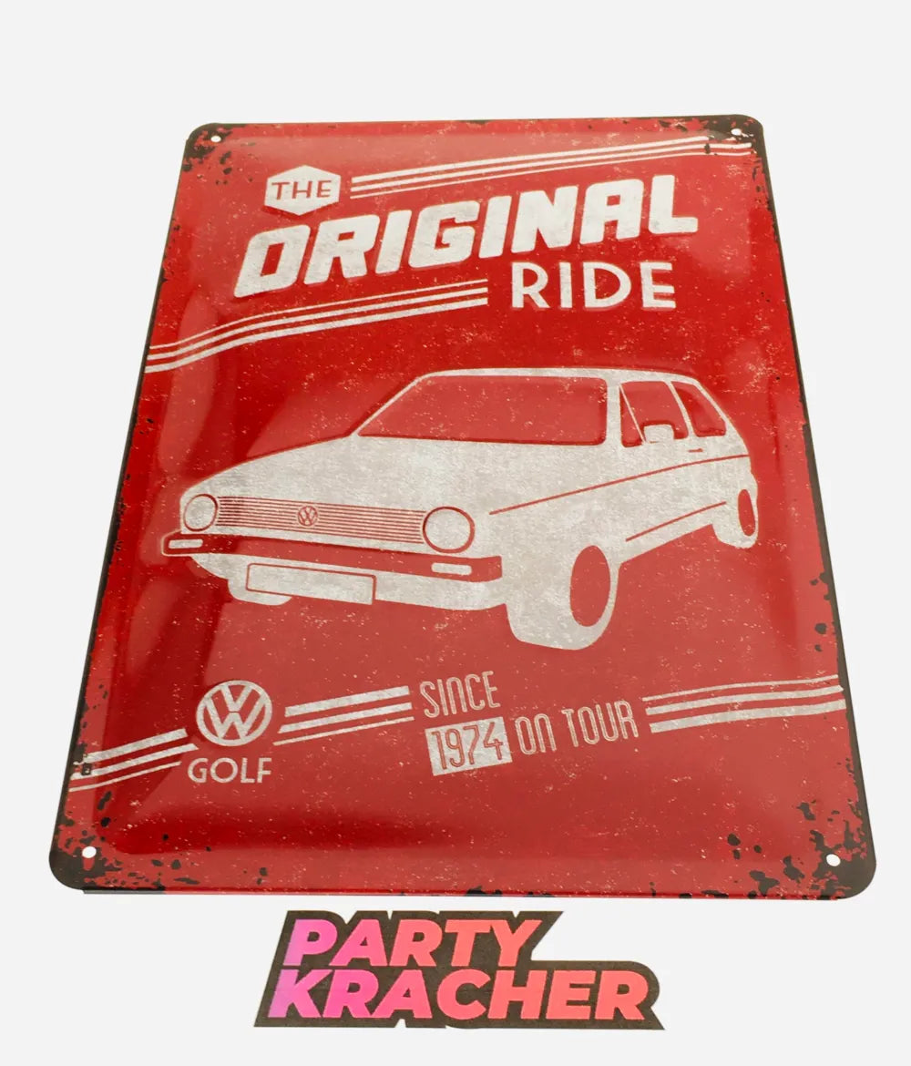 Blechschild “VW Golf 1 – the original ride”