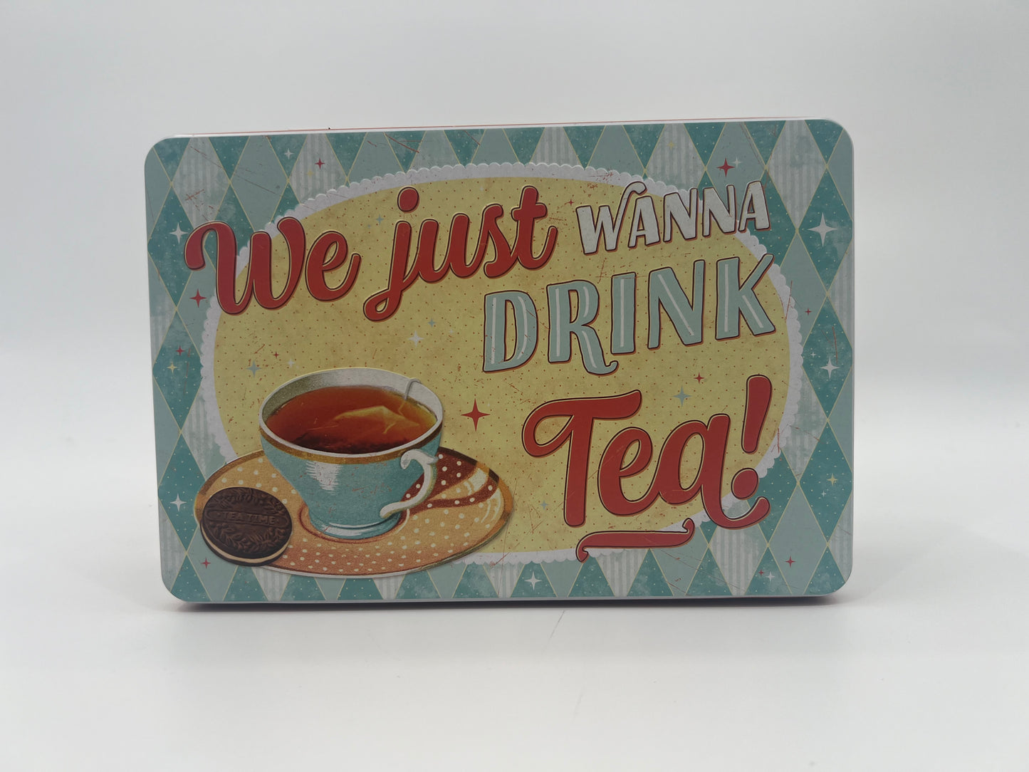 Vorratsdose "We just wanna drink Tea"
