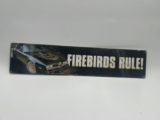 Blechschild "Firebird Rule"