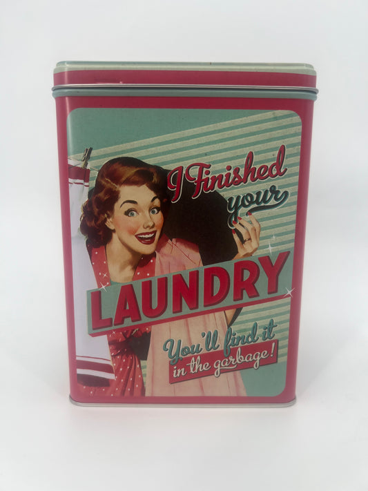 Vorratsdose " I Finished your Laundry"