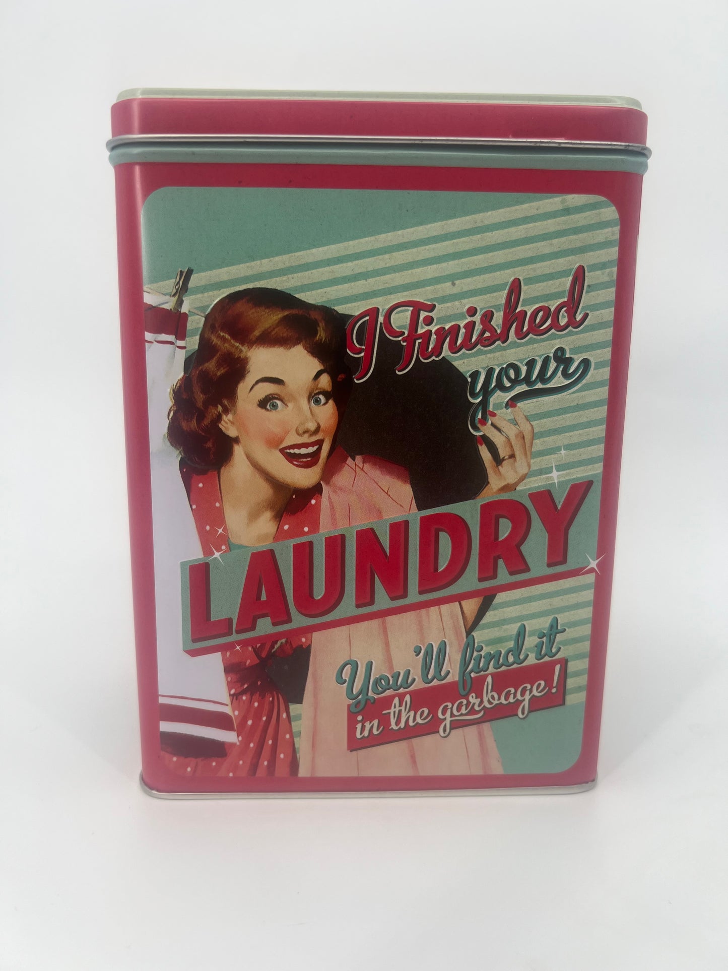 Vorratsdose " I Finished your Laundry"
