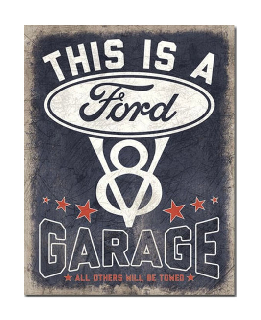 Blechschild "Ford V8 Garage"