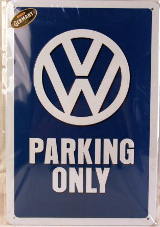 Blechschild "VW Parking Only"